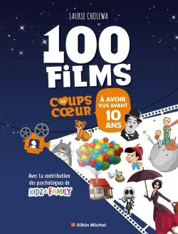Bertrand.pt - 100 Films Coups De Coeur À Avoir Vus Avant 10 Ans