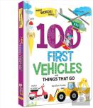 100 First Vehicles And Things That Go