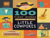 100 First Words For Little Cowpokes