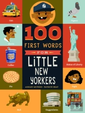 100 First Words For Little New Yorkers