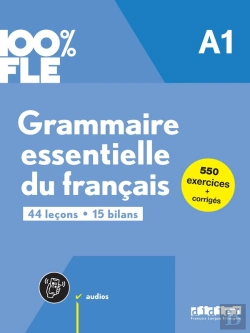 Bertrand.pt - 100% Fle : Grammaire Essentielle Du Francais ; A1