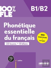 100% Fle : Phonétique Essentielle Du Français ; B1/B2 ; Livre + Didierfle.App