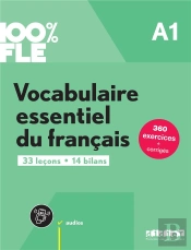 100% Fle : Vocabulaire Essentiel Du Français ; A1 ; Livre + Didierfle.App