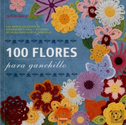 Bertrand.pt - 100 Flores Para Ganchillo