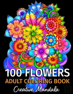 Bertrand.pt - 100 Flowers - Adult Coloring Book