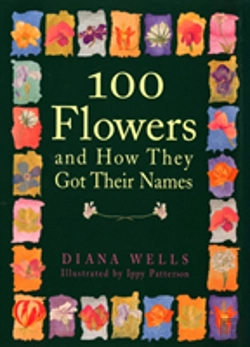 Bertrand.pt - 100 Flowers And How They Got Their Names