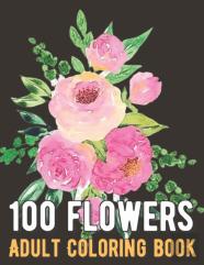 100 Flowers Coloring Book