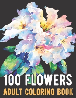 Bertrand.pt - 100 Flowers Coloring Book