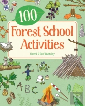 100 Forest School Activities