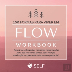 Bertrand.pt - 100 Formas para Viver em Flow
