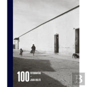 100 Fotografías De Juan Rulfo