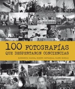 Bertrand.pt - 100 Fotografías Que Despertaron Conciencias