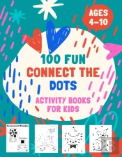 100 Fun Connect The Dots Activity Books For Kids Ages 4-10