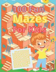 100 Fun Mazes For Kids