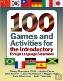 Bertrand.pt - 100 Games And Activities For The Introductory Foreign Language Classroom