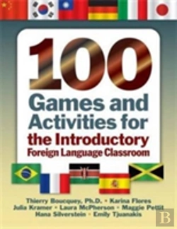 Bertrand.pt - 100 Games And Activities For The Introductory Foreign Language Classroom