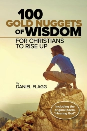 100 Gold Nuggets Of Wisdom For Christians To Rise Up