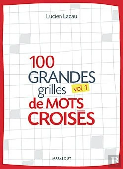 Bertrand.pt - 100 Grandes Grilles De Mots Croisés T.1