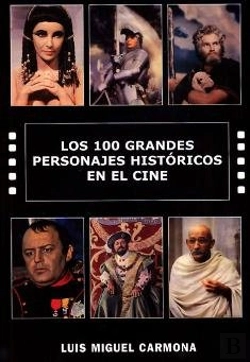 Bertrand.pt - 100 Grandes Personajes Historicos En El Cine, Los