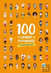 100 Grandes Personnalités D'Aujourd'Hui