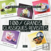 100 % Grands Classiques Revisites