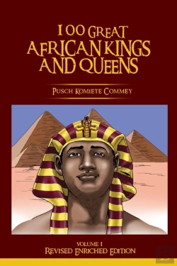 Bertrand.pt - 100 Great African Kings And Queens ( Volume 1)