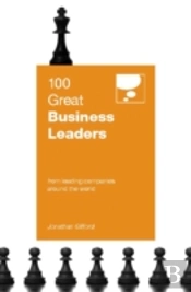 100 Great Business Leaders