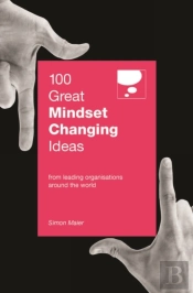 100 Great Mindset Changing Ideas