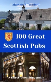 100 Great Scottish Pubs: A Thirst Quench
