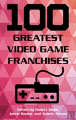 Bertrand.pt - 100 Greatest Video Game Franchises