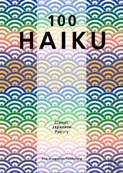 Bertrand.pt - 100 Haiku Classic Japanese Poetry