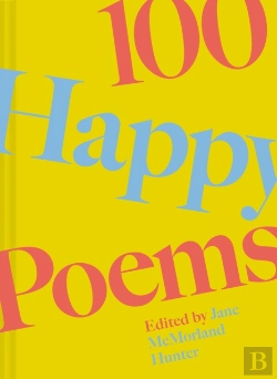 Bertrand.pt - 100 Happy Poems