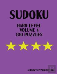 100 Hard Level Sudoku Puzzles Volume 4