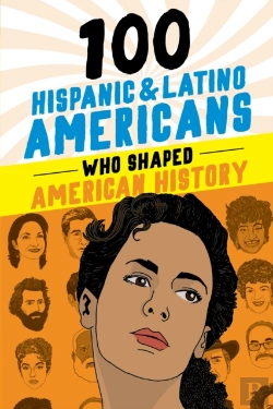 Bertrand.pt - 100 Hispanic And Latino Americans Who Shaped American History