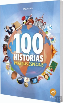 Bertrand.pt - 100 Histórias para dias especiais