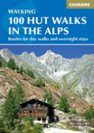 100 Hut Walks In The Alps