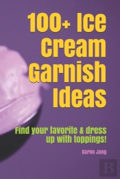 100+ Ice Cream Garnish Ideas
