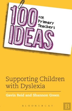 Bertrand.pt - 100 Ideas For Primary Teachers: Supporting Children With Dyslexia