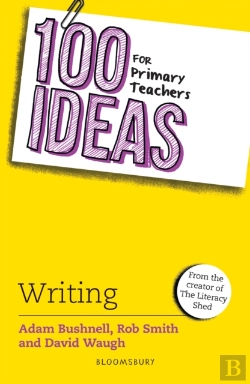 Bertrand.pt - 100 Ideas For Primary Teachers: Writing
