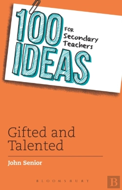 Bertrand.pt - 100 Ideas For Secondary Teachers: Gifted And Talented