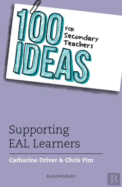 Bertrand.pt - 100 Ideas For Secondary Teachers: Supporting Eal Learners