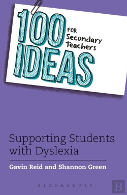 Bertrand.pt - 100 Ideas For Secondary Teachers: Supporting Students With Dyslexia