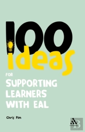 100 Ideas For Supporting Learners With Eal