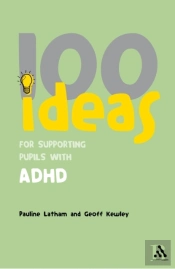 100 Ideas For Supporting Pupils With Adhd