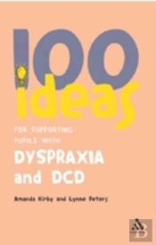 100 Ideas For Supporting Pupils With Dyspraxia And Dcd