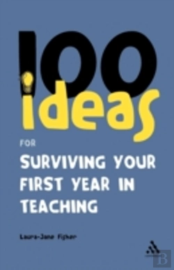 Bertrand.pt - 100 Ideas For Surviving Your First Year In Teaching