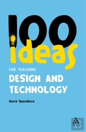 100 Ideas For Teaching Design And Technology