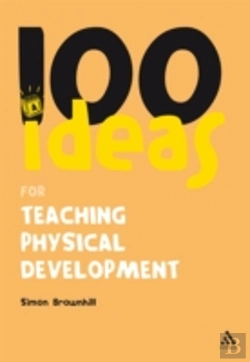 Bertrand.pt - 100 Ideas For Teaching Physical Development