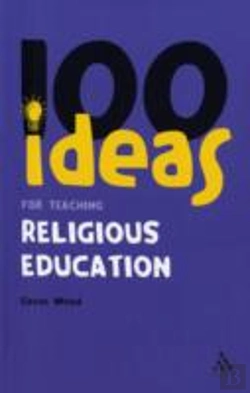 Bertrand.pt - 100 Ideas For Teaching Religious Education