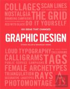 100 Ideas That Changed Graphic Design